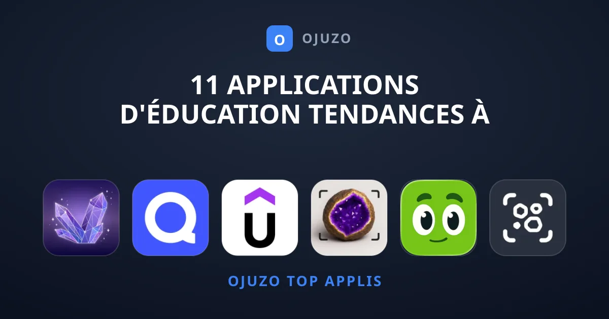 11 Applications d'Éducation Tendances à Tester Sans Attendre